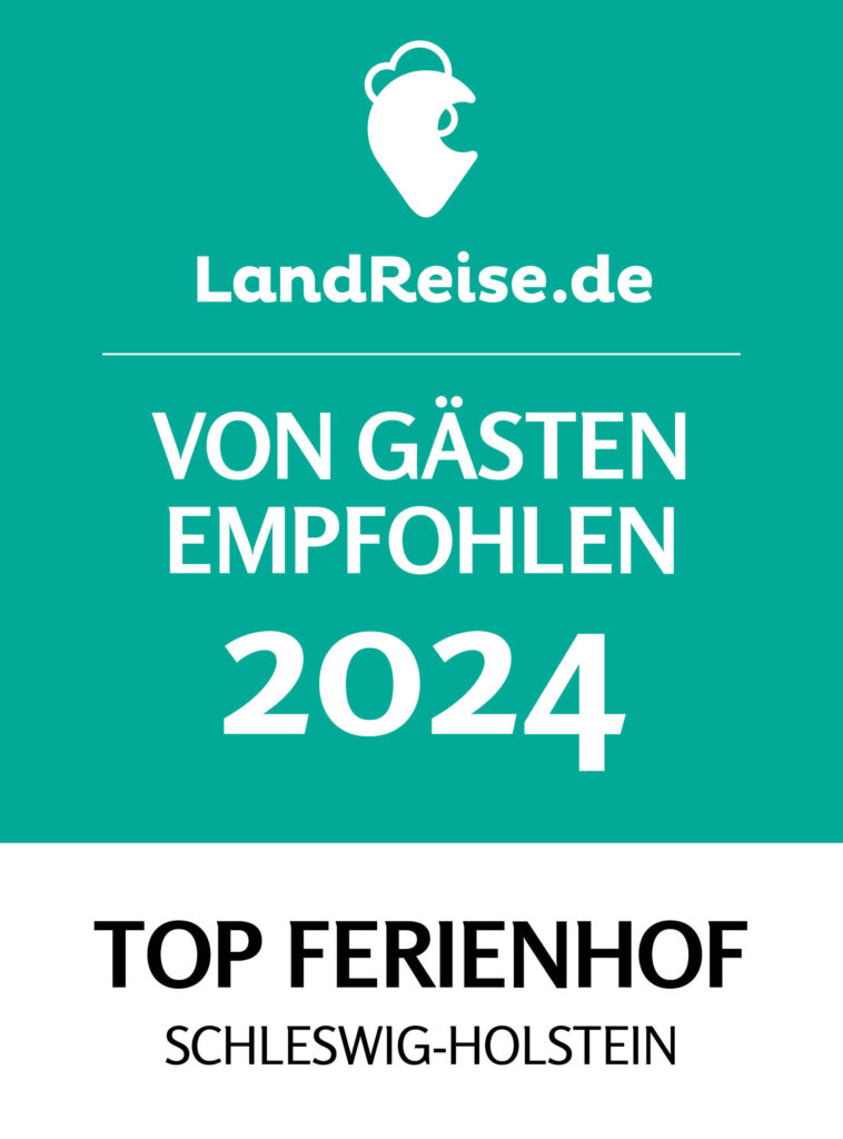 LandReise.de Von Gästen empfohlen 2024 Top Ferienhof SH